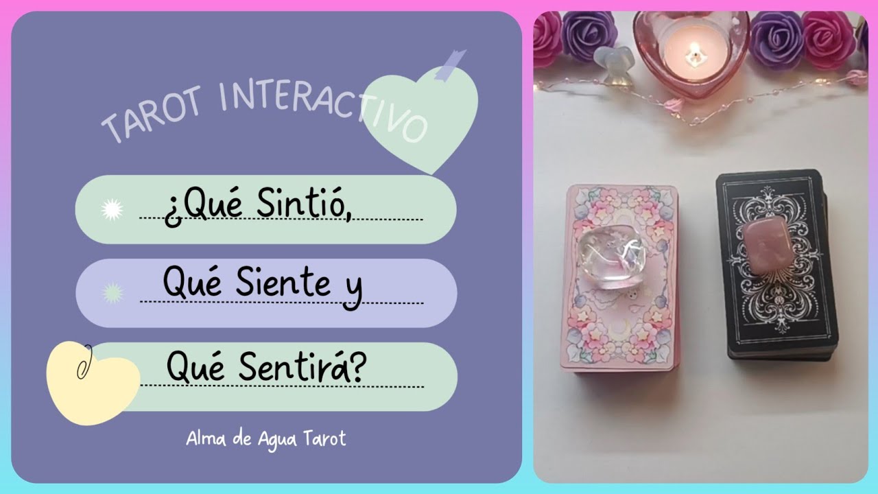 🪷💖¿QUÉ SINTIO, SIENTE Y SENTIRÁ POR TI?💖🪷 Tarot Interactivo de Amor ...
