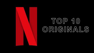 Top 10 Best Netflix Original Series to Watch Now! AUGUST 2020 UPDATE