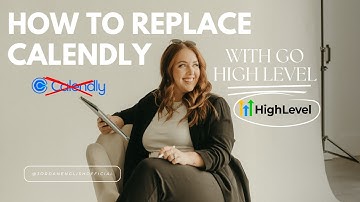 How to Replace Calendly with Go High Level