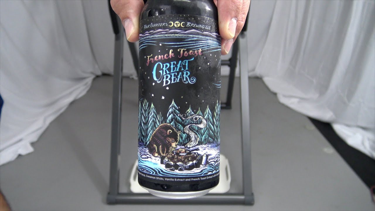 Flip For Beer With Upside Down Beer Reviews, Four Quarters Brewing, French Toast Great Bear