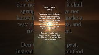 Dont Dwell On The Past  Very Inspiring  Isaiah 431819 kjv