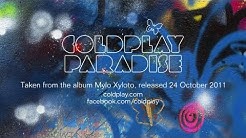 Coldplay - Paradise (Official)  - Durasi: 4:39. 