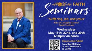 'Suffering, Job, and Jesus' FAITH SEMINAR Session 1