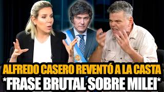 ALFREDO CASERO BLASTED THE ESTABLISHMENT AND DROPPED A BRUTAL STATEMENT ABOUT MILEI