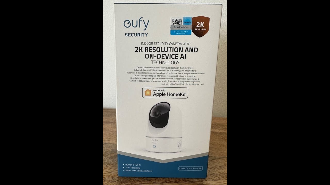 Eufy Indoor Camera 2K Pan & Tilt Review - Unboxing, Features, Setup,  Settings, Video & Audio Quality 