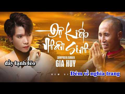 KARAOKE | ĐỘ KIẾP NHÂN SINH - GIA HUY SINGER