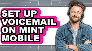 How to Set Up Voicemail on Mint Mobile (Full Guide)