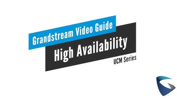Video Guides - High Availability - UCM6300