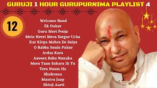 One Hour GURU JI Satsang Playlist #12 | GURUJI GURUPURNIMA SPECIAL 4 🙏 Jai Guru Ji 🙏 Sukrana Guru Ji