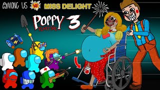 어몽어스 VS Miss Delight & Mr Delight (Poppy Playtime 3) | ANIMATION