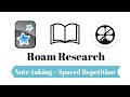 How to Combine Note-Taking and Spaced Repetition | Roam Research