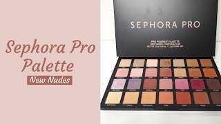 SEPHORA COLLECTION Sephora PRO New Nudes Palette - YouTube