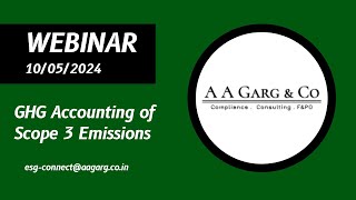 Understanding GHG Accounting of Scope 3 Emissions | ESG Webinar Recap
