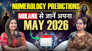 May Predictions 2026 | Numerology Prediction Mulank 1- 9 | Jaszmeet Kaur