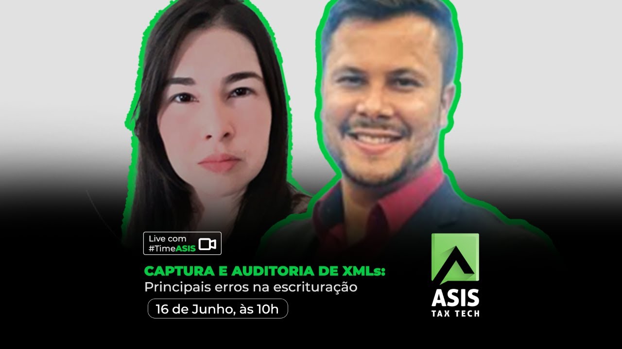 CAPTURA E AUDITORIA DE XMLs:  Principais erros na escrituração