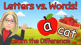 What Are Letters and Words? | Kindergarten Reading Lesson | Learn the Difference 🍎