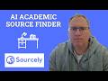 Sourcely AI Academic Source Finder   YouTube