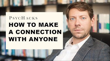 How to make a CONNECTION with ANYONE: the master skill of human relationships