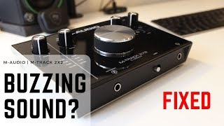 M-Audio M-Track 2x2 - Clipping & Distorting Feedback (FIXED) - September 2019