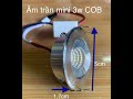 Đèn âm trần mini 3w COB giá sỉ 90k