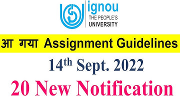 आ गया  First Assignment Guidelines for Dec 2022 Exam | 20 New Notification For All IGNOU Students |