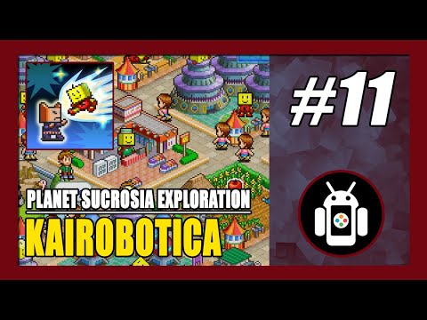 Planet Sucrosia Exploration | Kairobotica Gameplay Walkthrough (Android) Part 11