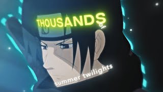 Thousands Of Summer Twilight Itachi Amvedit Capcut