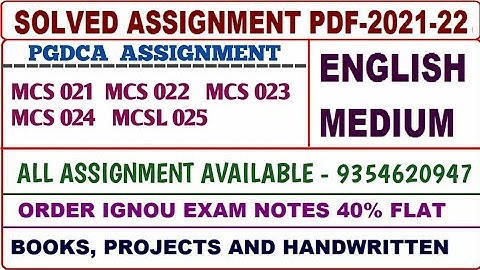 PGDCA Solved assignment 2021-22 /PGDCA Solved assignment English /Mcs 21,22,23,24 Mcsl 25 Assignment