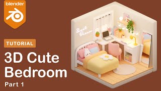 3D Isometric Bedroom | Blender Tutorial for Beginners | Part 1