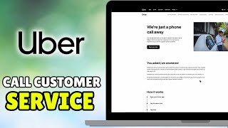 How To Call Uber Customer Service (2026) - Uber Driver / Uber Eats Customer Service Phone Number