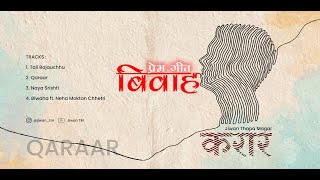 Prem Geet , Biwaha प्रेम गीत, बिवाह  #Jiwan thapa Magar and #Nehamoktanchhetri #Qaraar