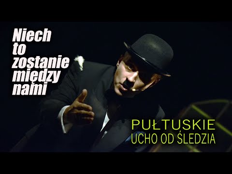 Niech to zostanie między nami - Grupa Teatralna UCHO DO ŚLEDZIA z Pułtuska | #spektakl #teatr