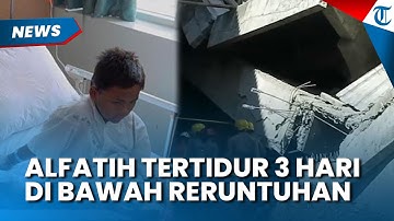 CERITA ALFATIH Selamat Dari Ambruknya Musala Ponpes di Sidoarjo, 3 Hari Tertidur di Reruntuhan