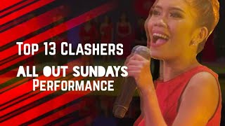 ALL OUT SUNDAY PERFORMANCE TOP 13 CLASHERS ❤