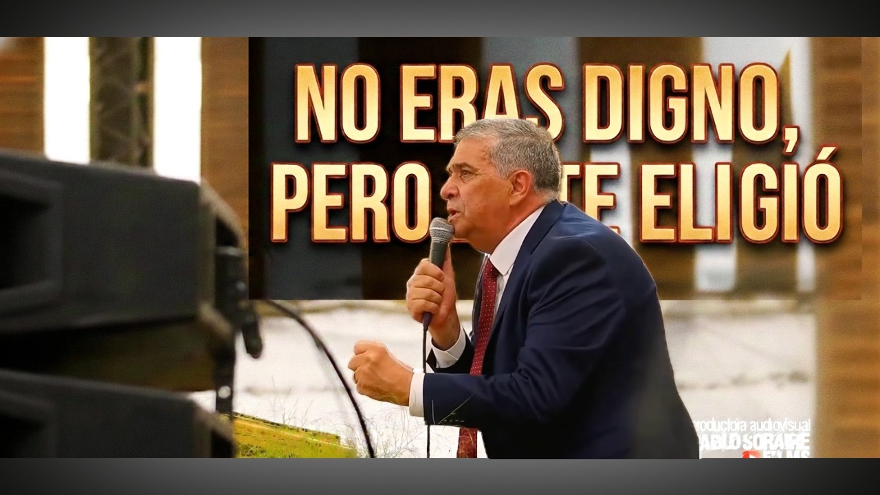 NO ERAS DIGNO, PERO ÉL TE ELIGIÓ: El misterio de la Mesa del Señor - Pr. Alfredo Narváez