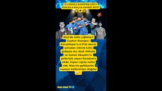 🚨 ATMAÇA KAFESTEN ÇIKTI! RİZE'DE 6 MAÇLIK HASRET BİTTİ! 💣