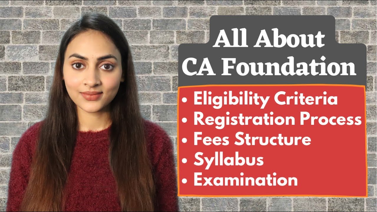 All About CA Foundation Eligibility Registration Syllabus And All About CA Foundation Eligibility Registration Syllabus And