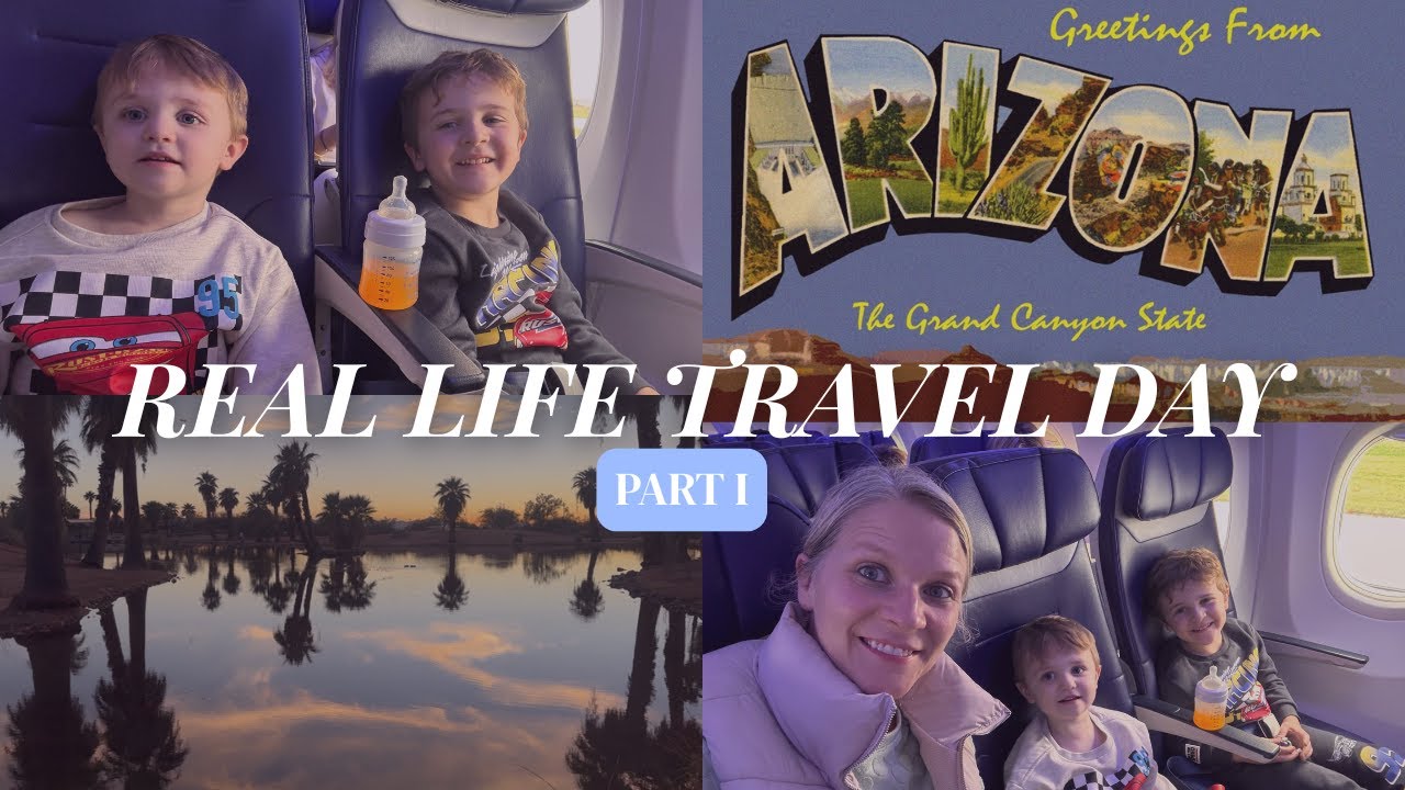 Real Life Travel Day to Arizona with Kids | Airport Chaos, Arrival & Family Time