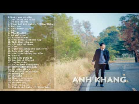 Video Anh Khang - Những ca khúc hay nhất của ca sĩ Anh Khang... - youtube