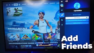 How to Add Friends on Fortnite (PS5, Xbox & PC)