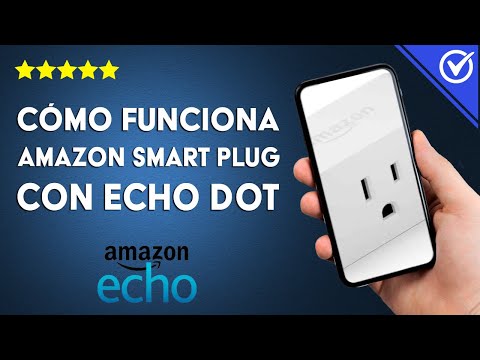 ¿Cómo funciona Amazon Smart Plug con Echo Dot? - Configurar con ALEXA