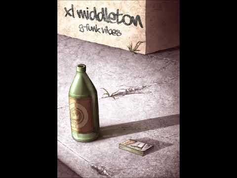 XL Middleton – G-Funk Vibes (Full MixTape) - YouTube