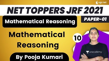 07:30 AM - NET Toppers JRF 2021 | Mathematical Reasoning by Pooja Kumari | Mathematical Reasoning