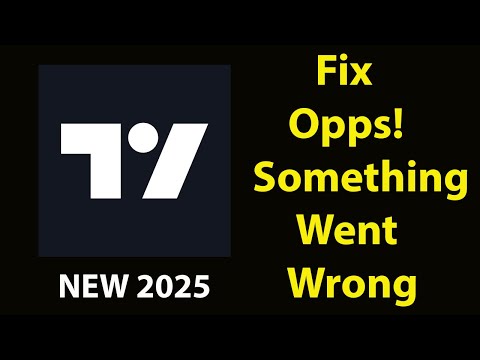 Fix TradingView  App Oops Something Went Wrong Error | Fix TradingView  went wrong error