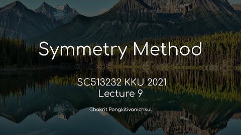 9. Regular Representation (Symmetry Method SC513232 KKU 2021)