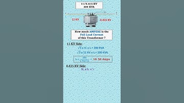200 KVA Transformer Full Load Current | How to Calculate Full Load Current of Transformer | Math