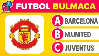 How Many of These Football Teams Can You Guess? ⚽ | Master Football Puzzle | Bul Bakalım