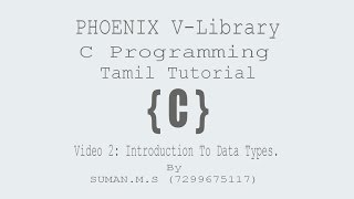 C Programming - Introduction to Data Types - Tamil Tutorial