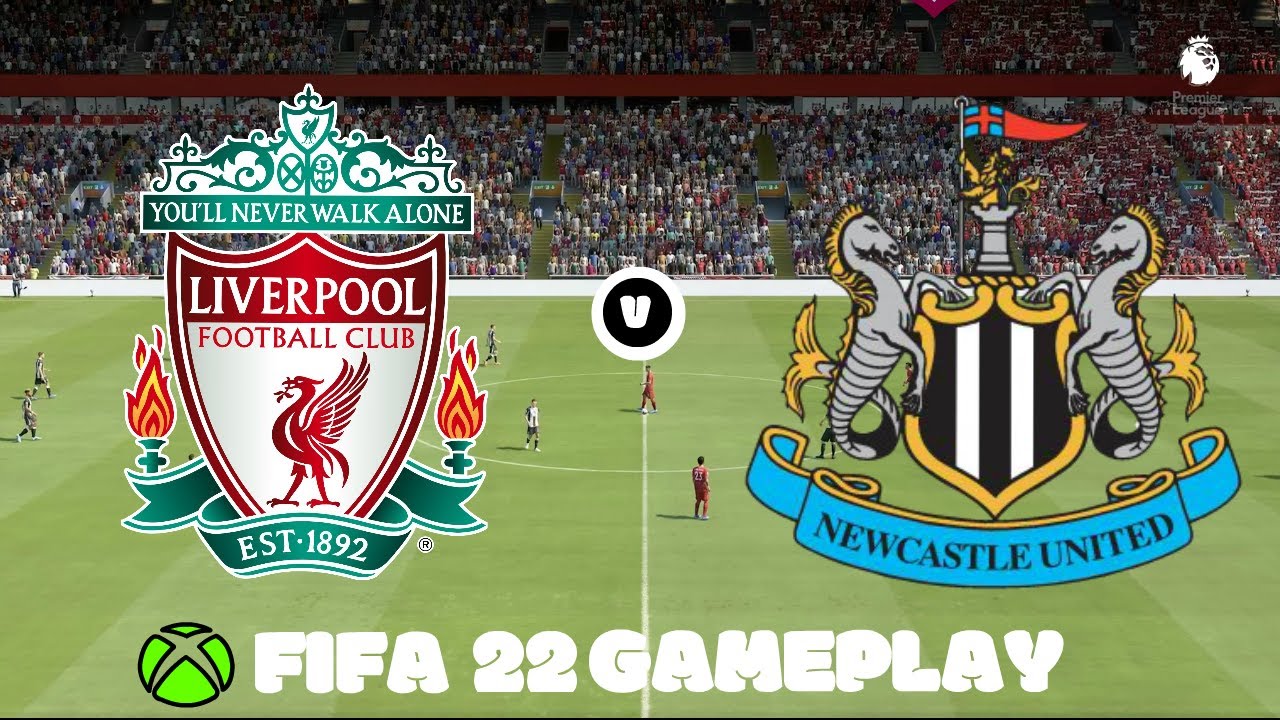 ⚽️ Liverpool v Newcastle FIFA 22 Gameplay Premier League Gameweek