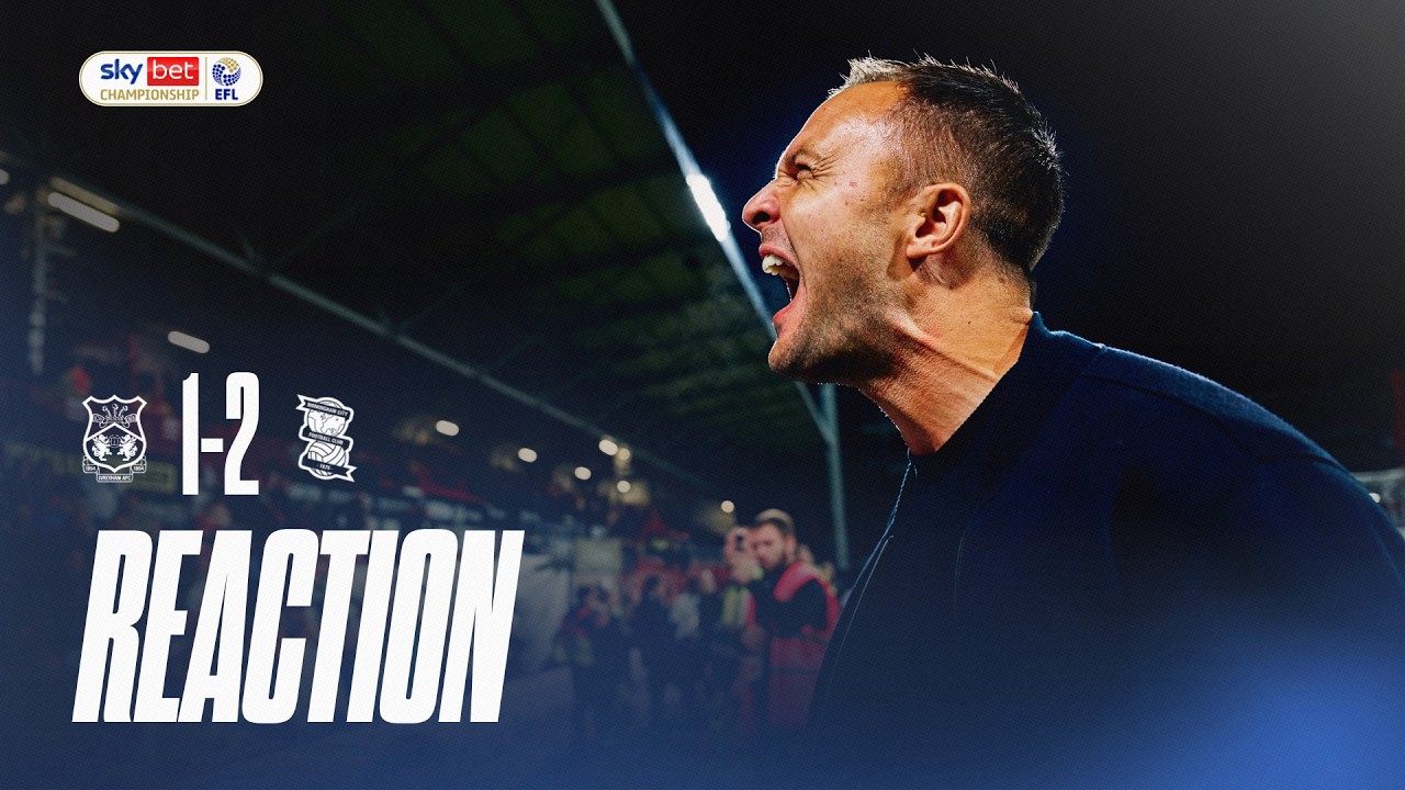 Reaction | Chris Davies & Phil Neumann | Wrexham AFC 1-2 Birmingham City